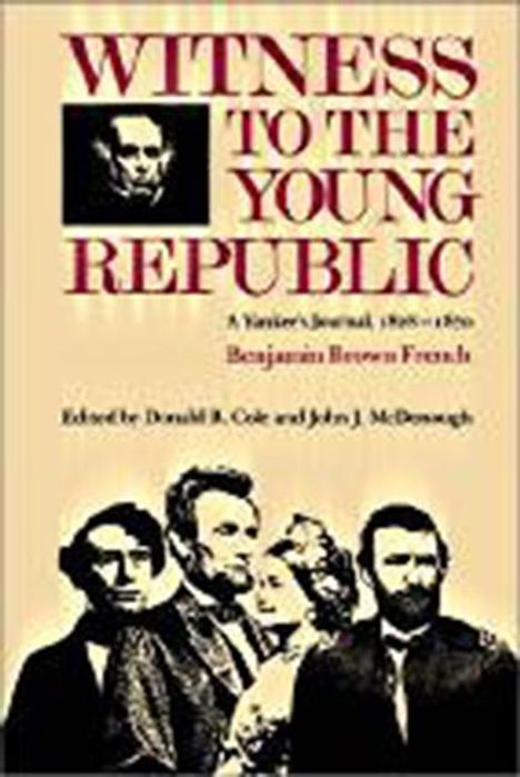 Benjamin Brown. French: Witness to the Young Republic, Buch