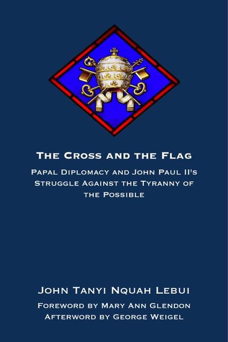 John Tanyi Nquah Lebui: The Cross and the Flag, Buch