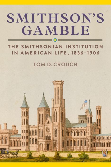 Tom D Crouch: Smithson's Gamble, Buch