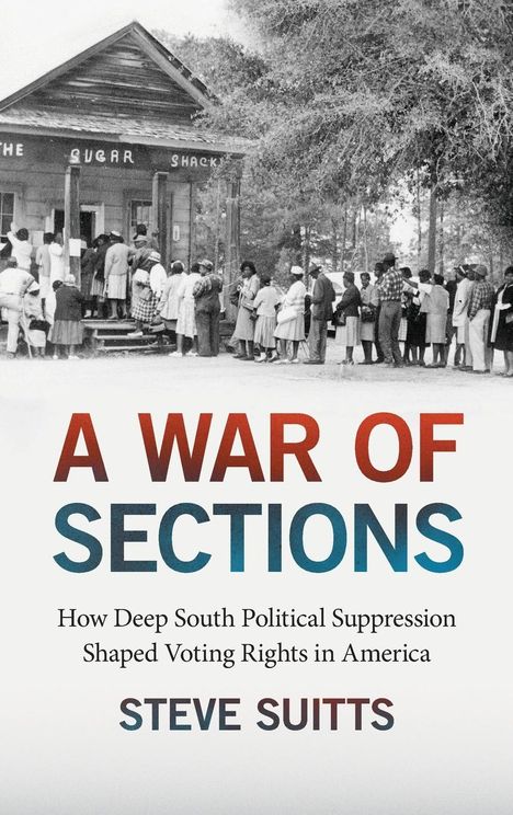 Steve Suitts: A War of Sections, Buch