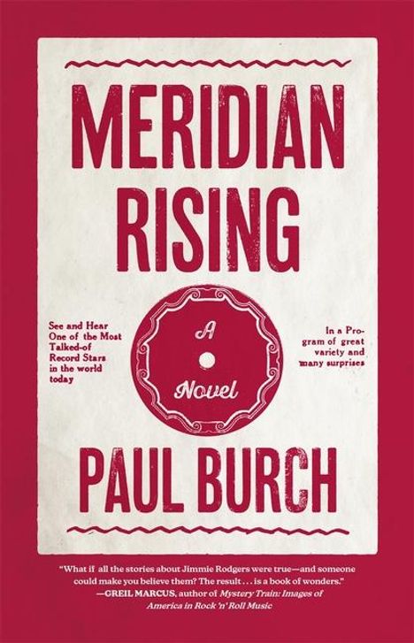 Paul Burch: Meridian Rising, Buch