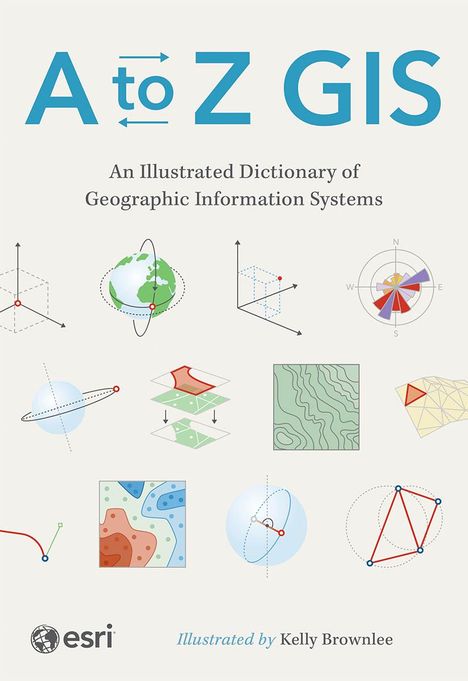 Esri: A to Z GIS, Buch