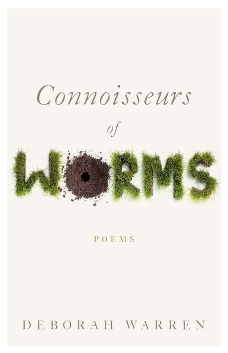 Deborah Warren: Connoisseurs of Worms, Buch