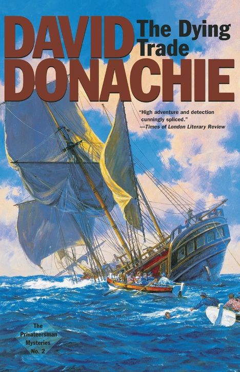 David Donachie: The Dying Trade, Buch