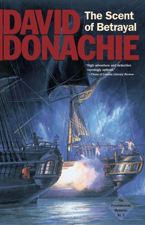 David Donachie: The Scent of Betrayal, Buch