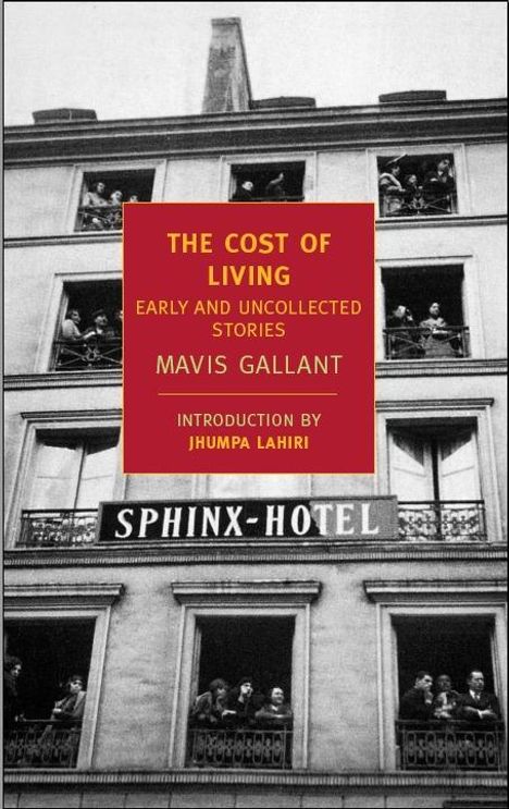 Mavis Gallant: The Cost of Living: Early and Uncollected Stories, Buch
