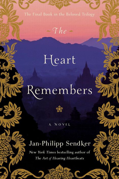 Jan-Philipp Sendker: The Heart Remembers, Buch
