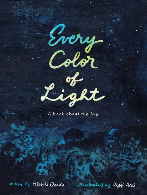 Hiroshi Osada: Every Color of Light: A Book about the Sky, Buch