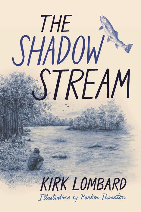 Oben der Text „THE SHADOW STREAM“. Zeichnung: Person sitzt am Flussufer, rechts fliegender Fisch.