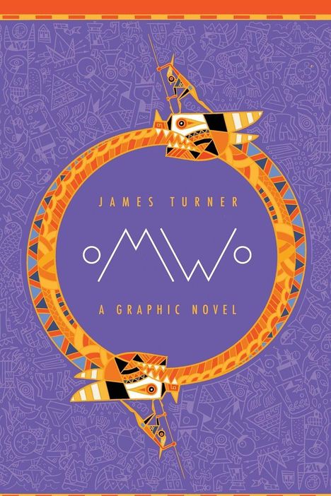 "James Turner", "OMWO", "A Graphic Novel". Illustration eines stilisierten orangen Drachen vor lila Hintergrund mit Mustern.