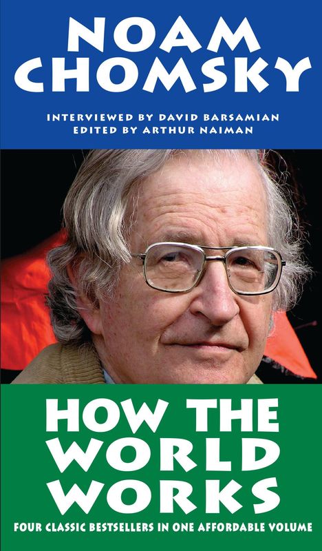 Noam Chomsky: How the World Works, Buch