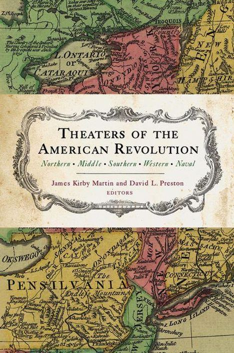 „Theaters of the American Revolution“ in kunstvoller Schrift, darunter Kartenhintergrund mit alten Landesgrenzen.