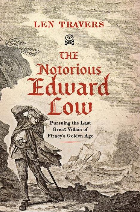 Len Travers: The Notorious Edward Low, Buch