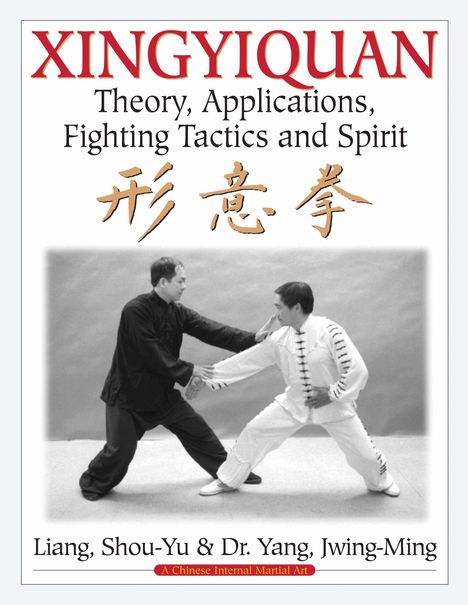 Jwing-Ming Yang: Xingyiquan, Buch