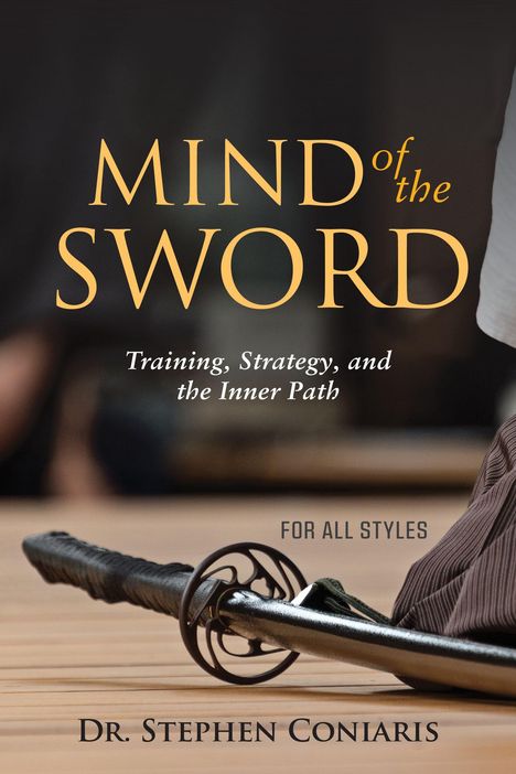 "Mind of the Sword: Training, Strategy, and the Inner Path", Schwert liegt auf Holzoberfläche.