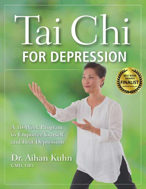 Dr Aihan Kuhn: Tai Chi for Depression, Buch