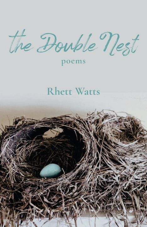 Rhett Watts: The Double Nest, Buch