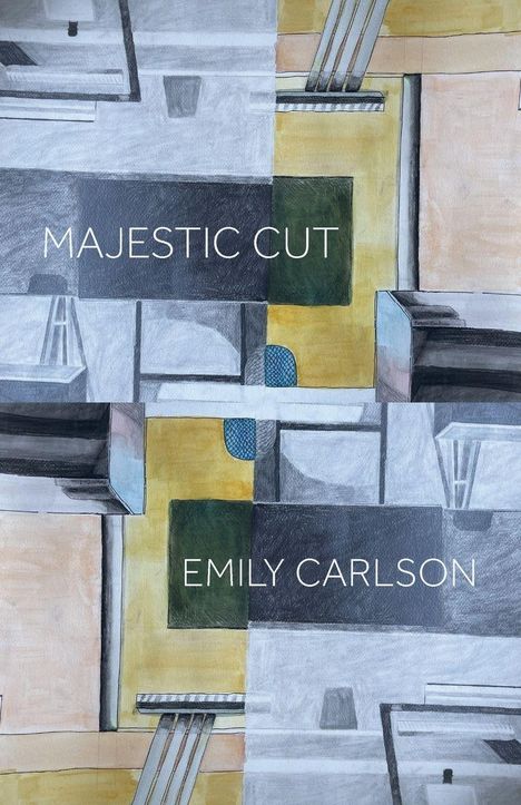 Text: „MAJESTIC CUT“ oben, „EMILY CARLSON“ unten. Eine abstrakte Illustration in Grau, Gelb und Schwarz.