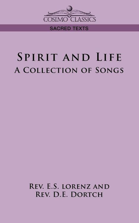E. S. Lorenz: Spirit and Life, Buch