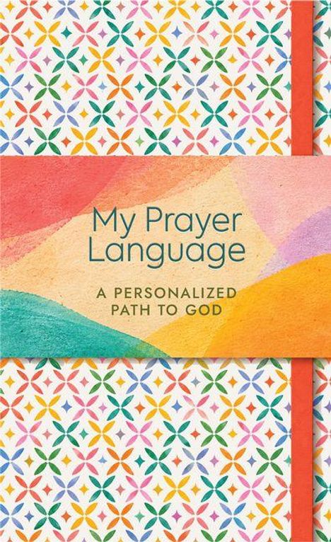 „My Prayer Language: A Personalized Path to God“. Buntes geometrisches Muster mit buntem Farbverlauf und roten Streifen.