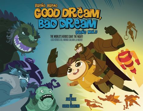 Juan Calle: Good Dream, Bad Dream/Sueno Bueno, Sueno Malo, Buch