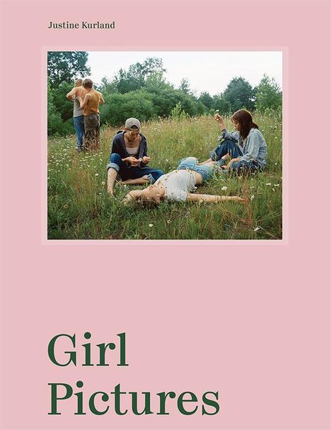 Justine Kurland: Girl Pictures, Buch