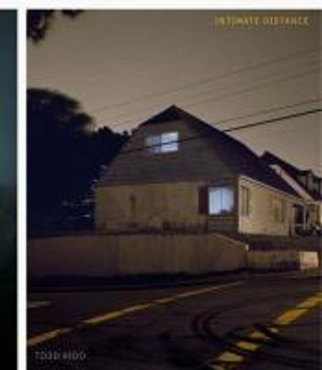 Todd Hido: Intimate Distance (Revised and Expanded Edition), Buch