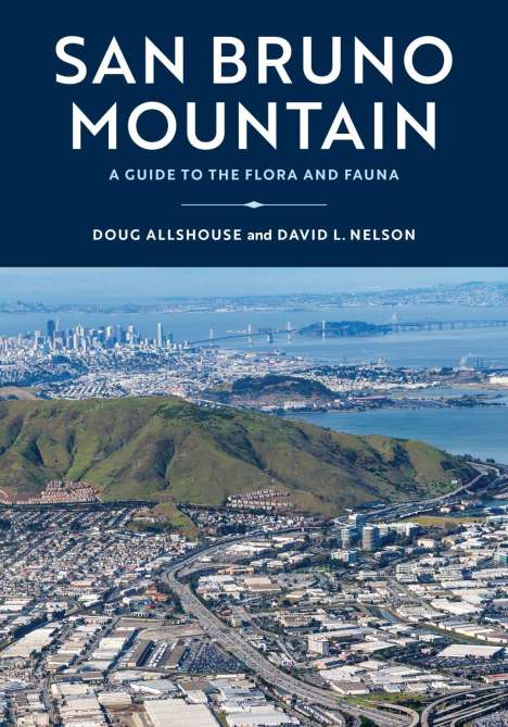David Nelson: San Bruno Mountain, Buch
