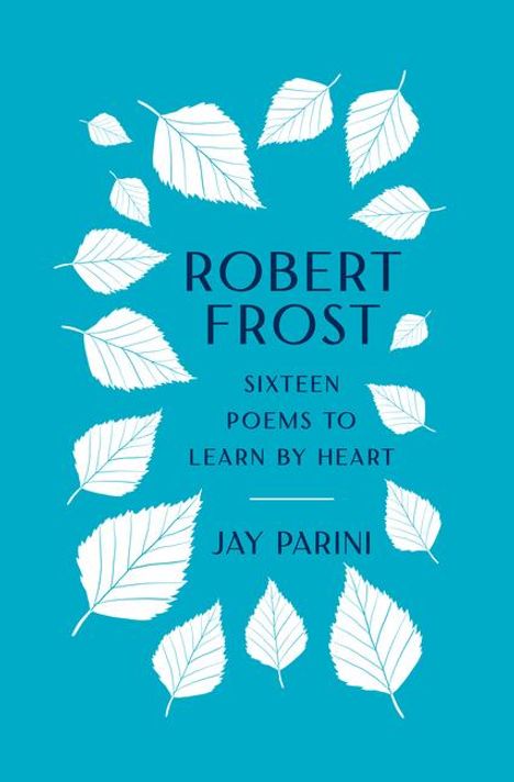 Robert Frost: Frost: 16 Poems, Buch