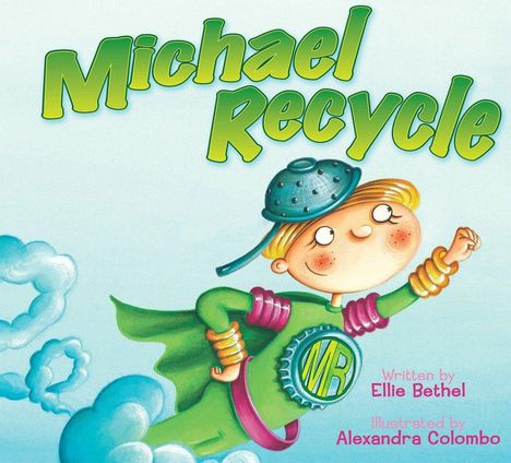 Ellie Bethel: Michael Recycle, Buch
