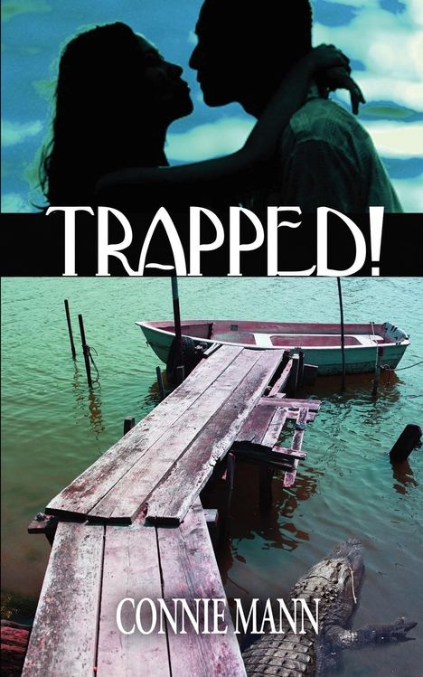 Connie Mann: Trapped!, Buch