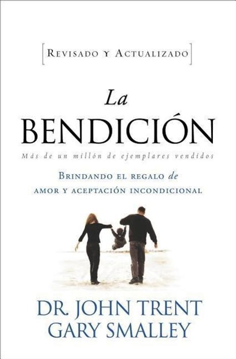 John Trent: La Bendicion, Buch