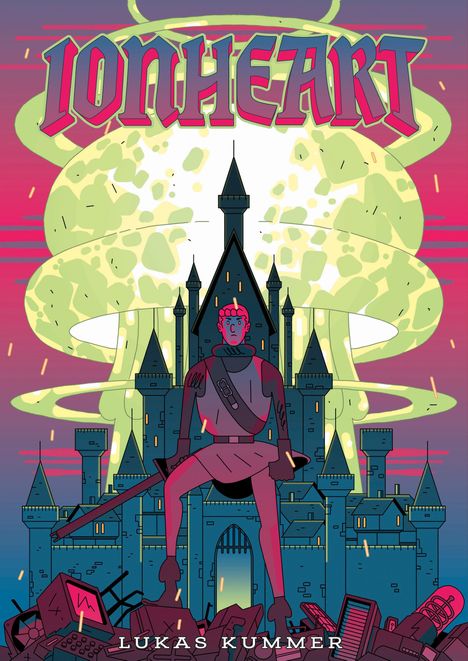 Lukas Kummer: Ionheart, Buch