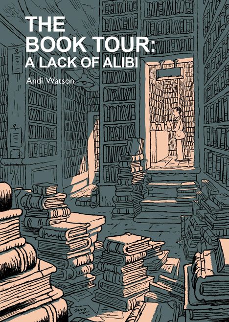 "The Book Tour: A Lack of Alibi" von Andi Watson. Illustration einer Bibliothek mit Bücherstapeln und einer lesenden Person.