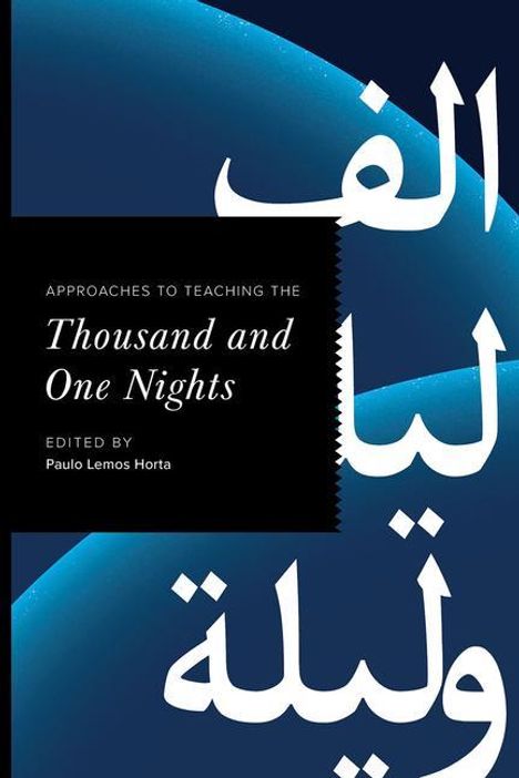 Approaches to Teaching the Thousand and One Nights, Buch