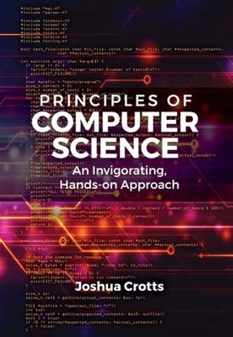 Joshua Crotts: Principles of Computer Science, Buch