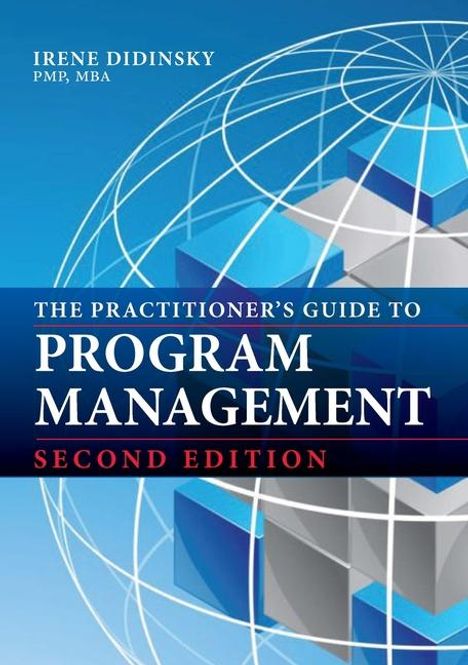 Irene Didinsky: The Practitioner's Guide to Program Management, Buch