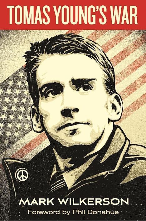 Mark Wilkerson: Tomas Young's War, Buch