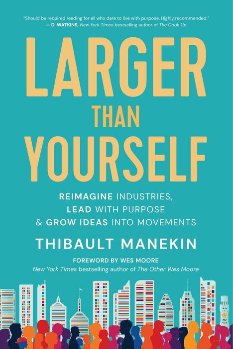 Thibault Manekin: Larger Than Yourself, Buch