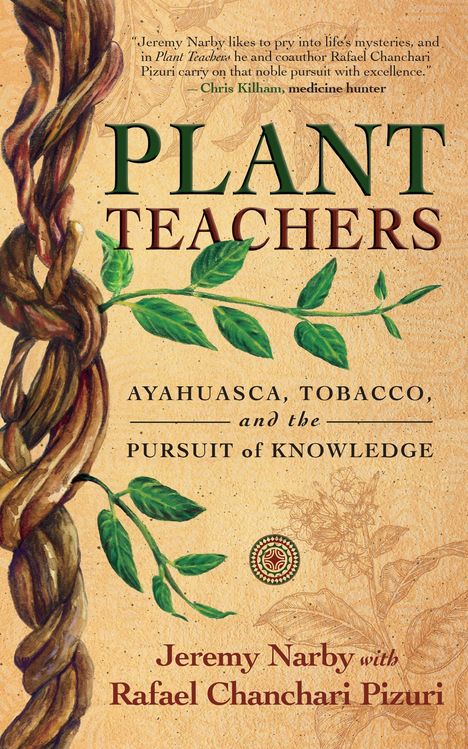 Jeremy Narby: Plant Teachers, Buch