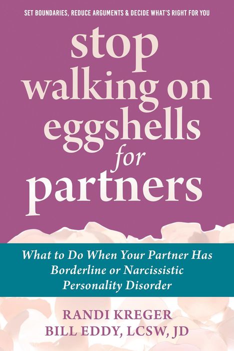 Randi Kreger: Stop Walking on Eggshells for Partners, Buch