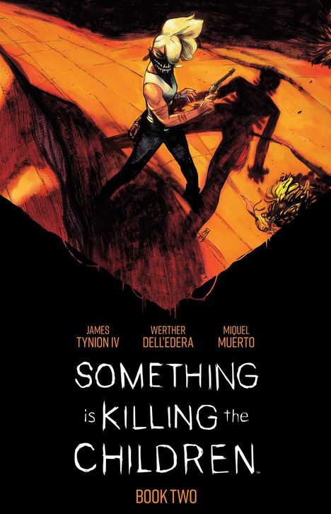 James Tynion Iv: Something is Killing the Children Book Two Deluxe Edition, Buch