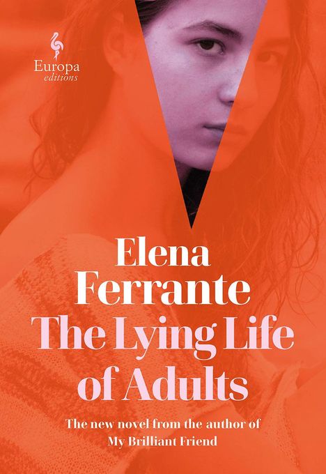 Elena Ferrante: The Lying Life of Adults, Buch