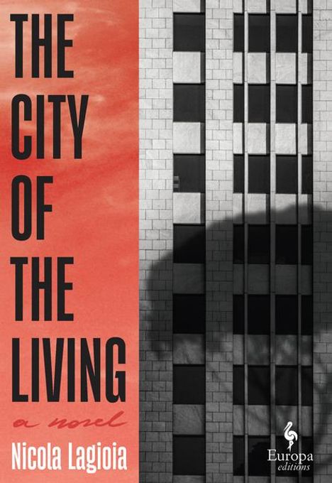 Nicola Lagioia: The City of the Living, Buch