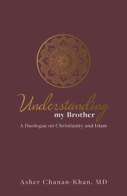 Asher Chanan-Khan: Understanding My Brother, Buch