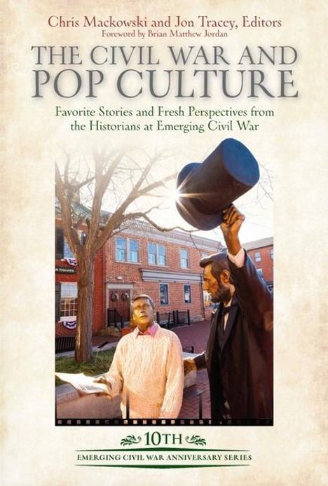 The Civil War and Pop Culture, Buch