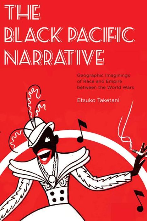 Etsuko Taketani: The Black Pacific Narrative, Buch