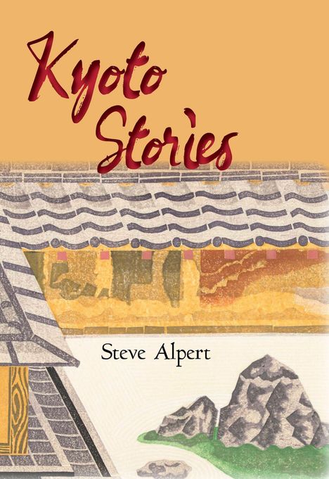 Steve Alpert: Kyoto Stories, Buch