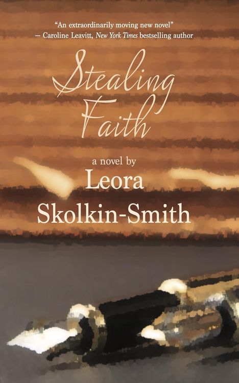 Leora Skolkin-Smith: Stealing Faith, Buch