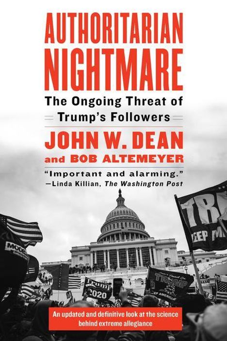 John Dean: Authoritarian Nightmare: The Ongoing Threat of Trump's Followers, Buch